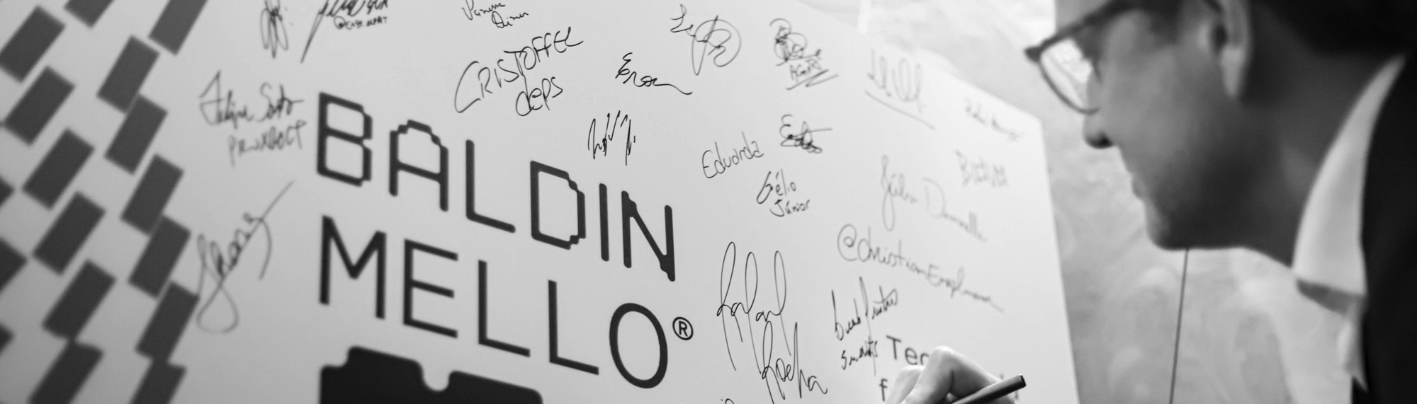 Baldin Mello Day — assinatura do painel de boas-vindas